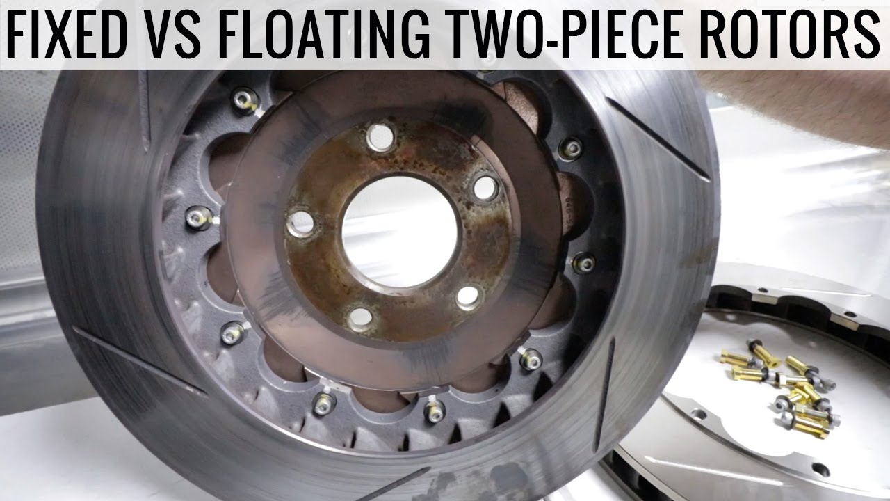 Two Piece Rotors Vs One Piece