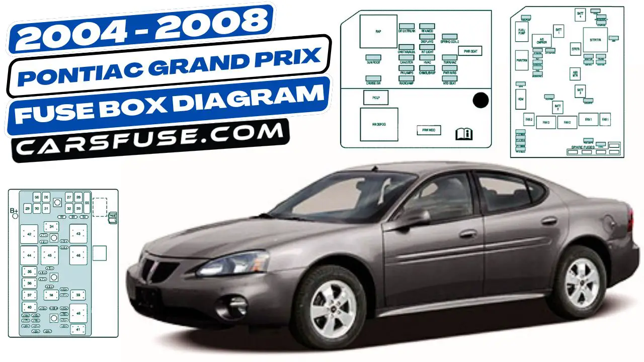2004 Pontiac Grand Prix Fuse Box Diagram