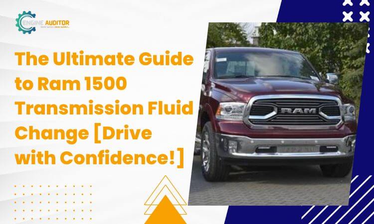 Transmission Fluid For 2001 Dodge Ram 1500
