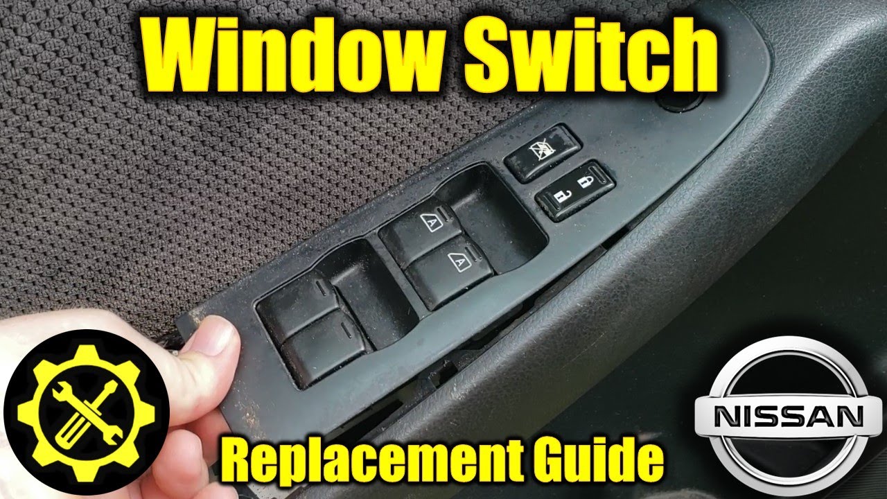 Nissan Altima Window Switch Not Working