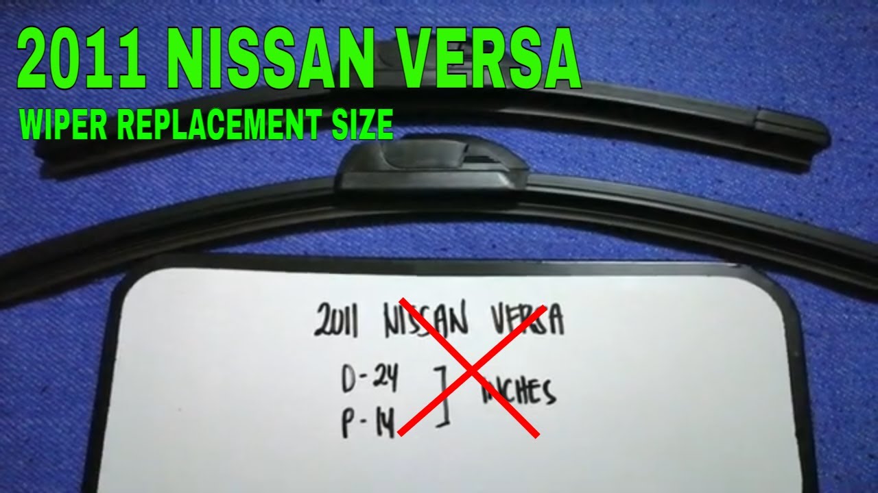 2011 Nissan Versa Windshield Wiper Size