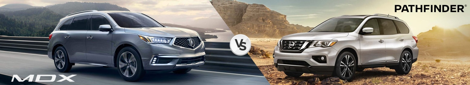 Acura Mdx Vs Nissan Pathfinder
