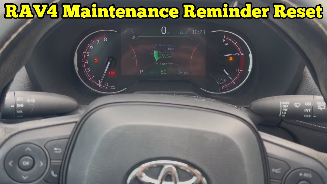How To Reset Maintenance Light Toyota Rav4
