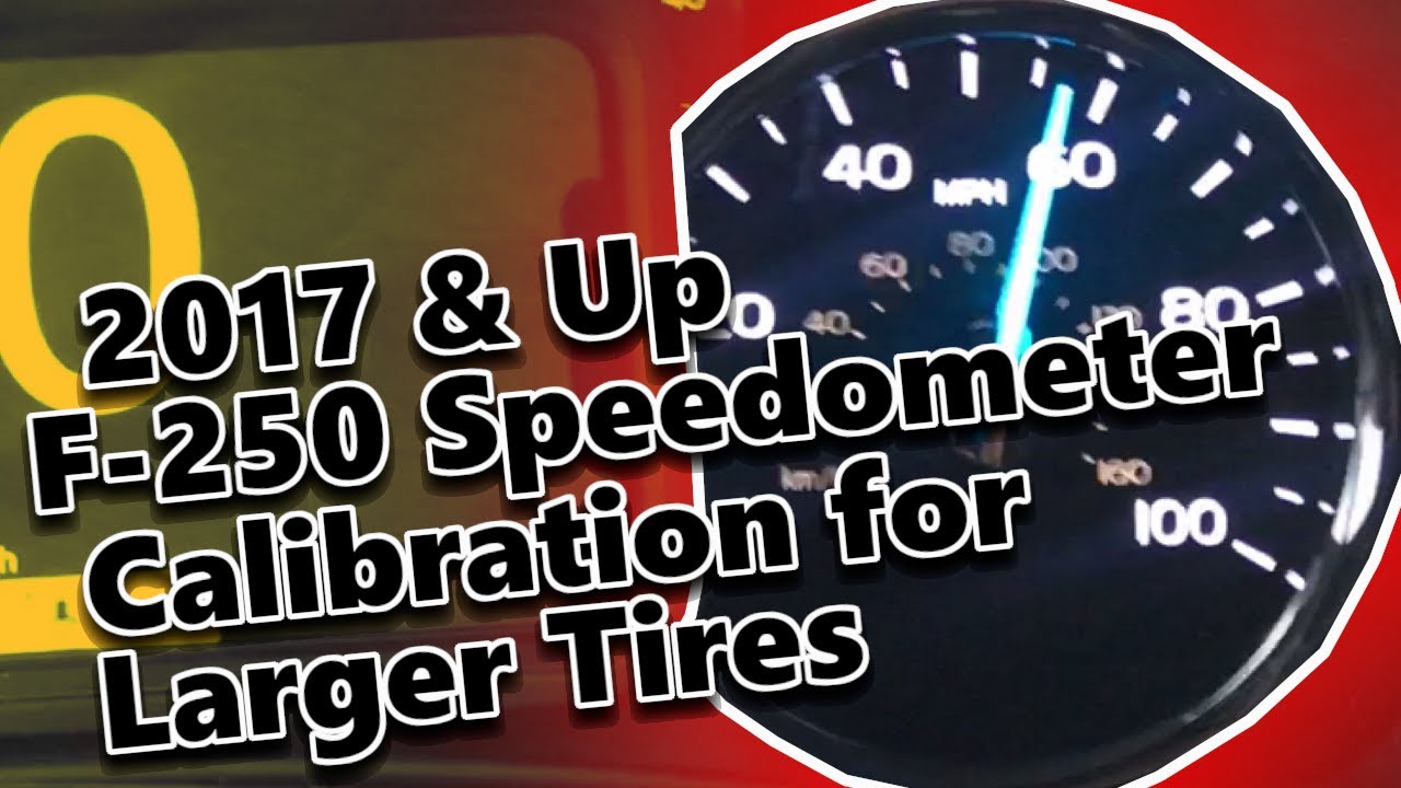 How To Recalibrate Speedometer For Bigger Tires 2019 F250 Speedometer Recalibration for Larger Tires - YouTube