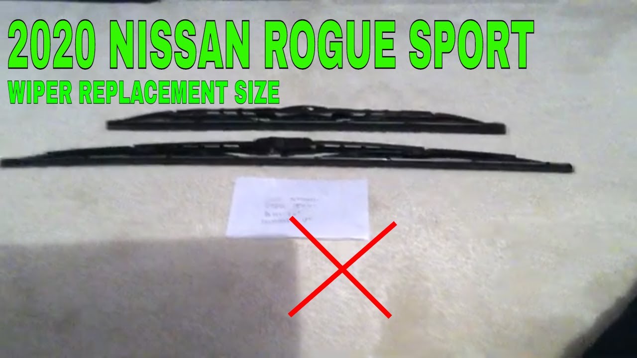 2020 Nissan Rogue Sport Wiper Blade Size