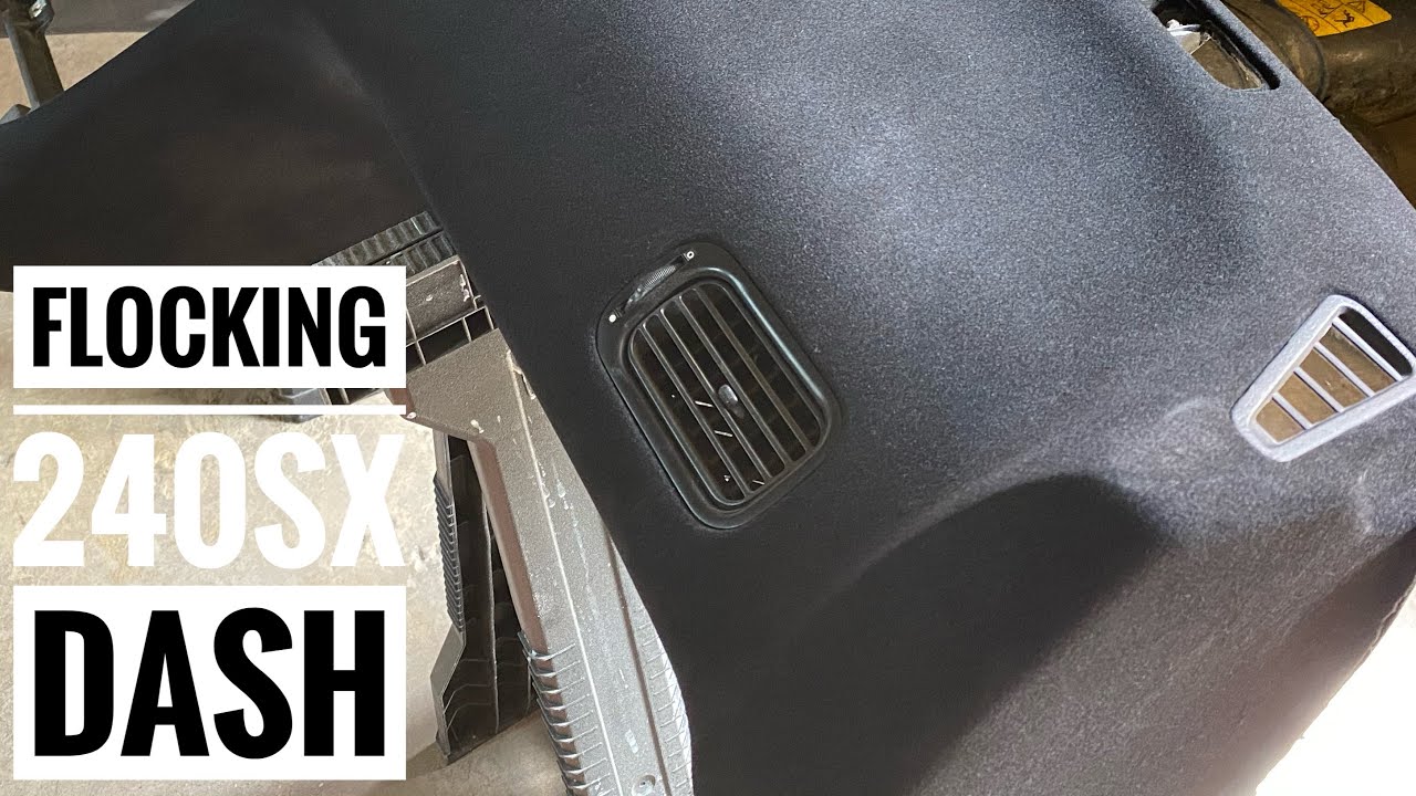 Procedure For Applying A Flocked Finish To A 240sx Dashboard