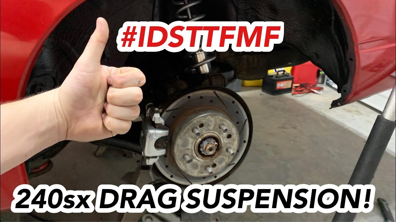 Coilover Suspension Selection And Installation For A 1992 Nissan 240sx