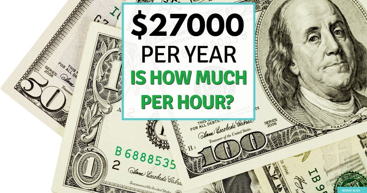 27000 A Year Is How Much An Hour