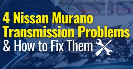2009 Nissan Murano Transmission Problems