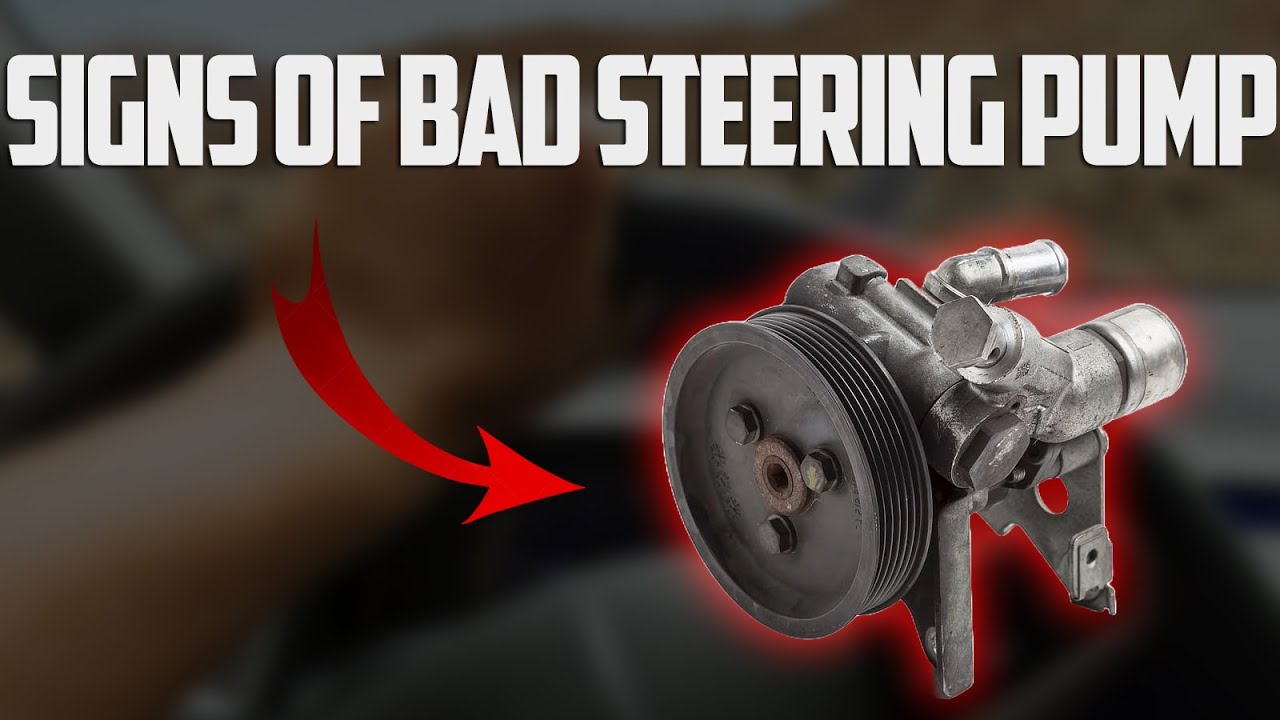 Symptoms Of A Bad Power Steering Pump