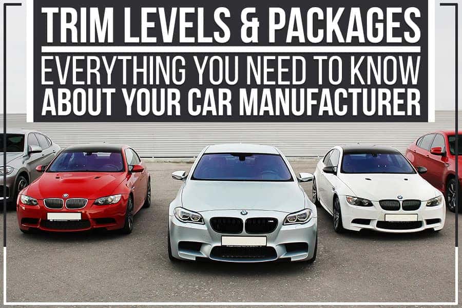 What Trim Package Is My Car