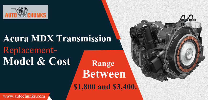Acura Transmission Replacement Cost