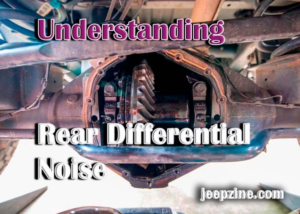 How To Quiet Rear Differential Noise All You Need to Know About Rear Differential Noise