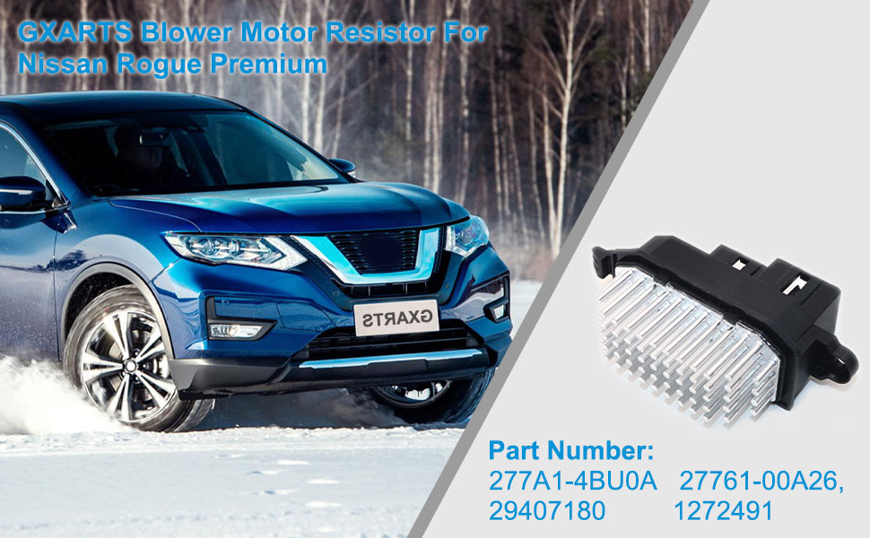 2018 Nissan Rogue Blower Motor Resistor