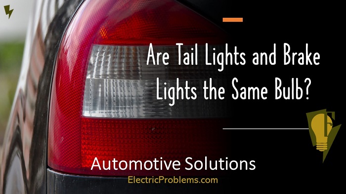 Are Tail Lights And Brake Lights The Same