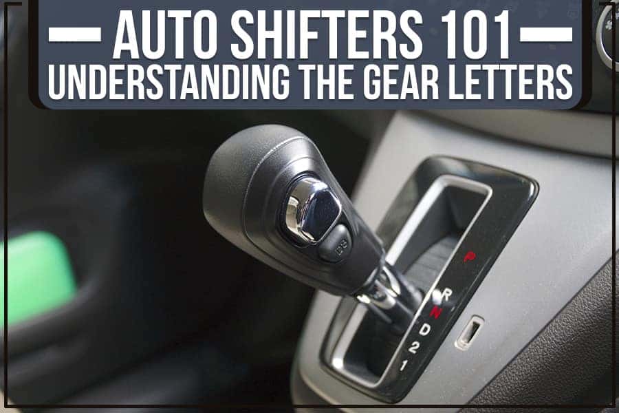 What Is The Gear Shifter Called