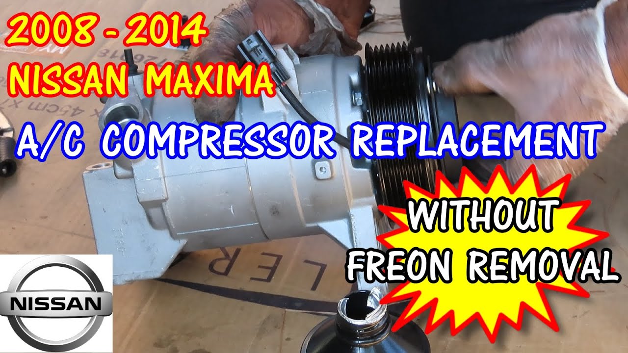 A Guide To 2011 Nissan Maxima Ac Compressor Replacement BEST VIDEO ANYWHERE! 2008 - 2014 Nissan Maxima - AC Compressor