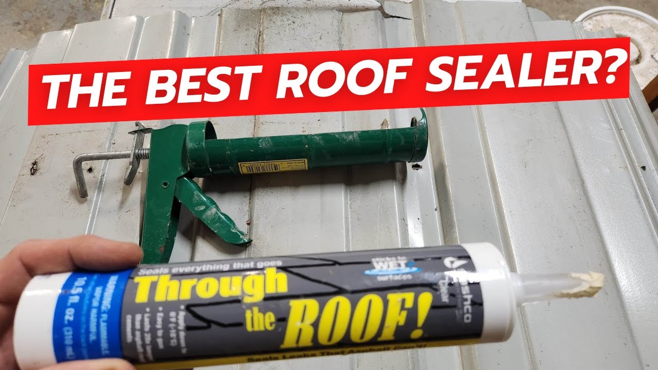 How To Seal A Leaking Sunroof Best Way To Seal A Leaking Roof -Through The Roof Sealer - YouTube