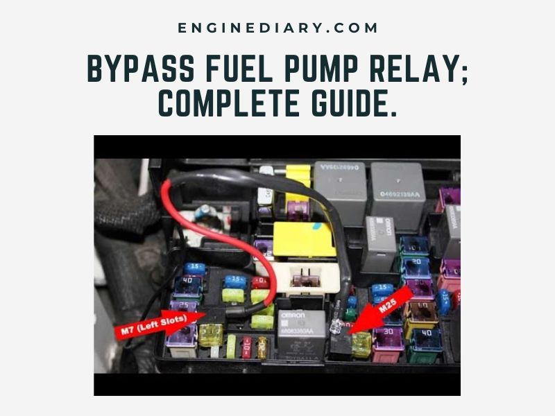 How To Bypass A Fuel Pump Bypass Fuel Pump Relay; Complete Guide.