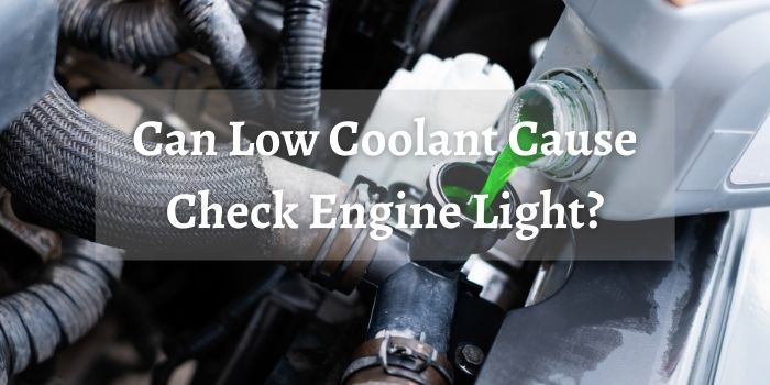 Will Low Coolant Cause Check Engine Light