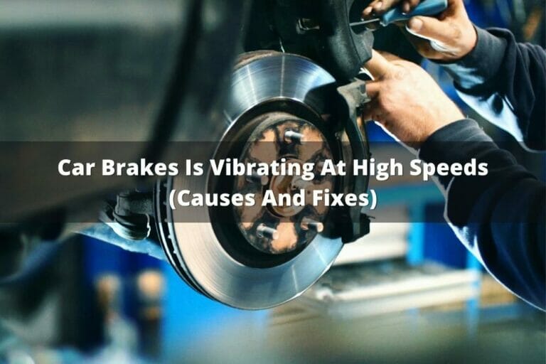 What Causes A Car To Vibrate When Braking