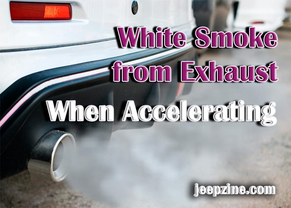 White Smoke When I Accelerate