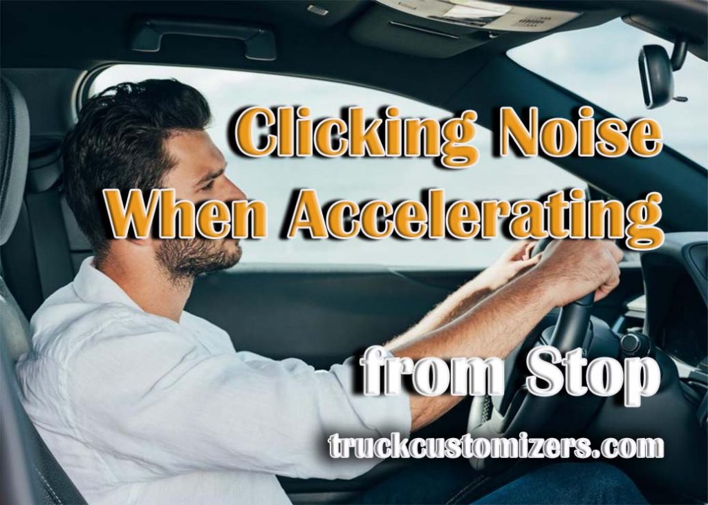 Clunk Sound When Accelerating From Stop