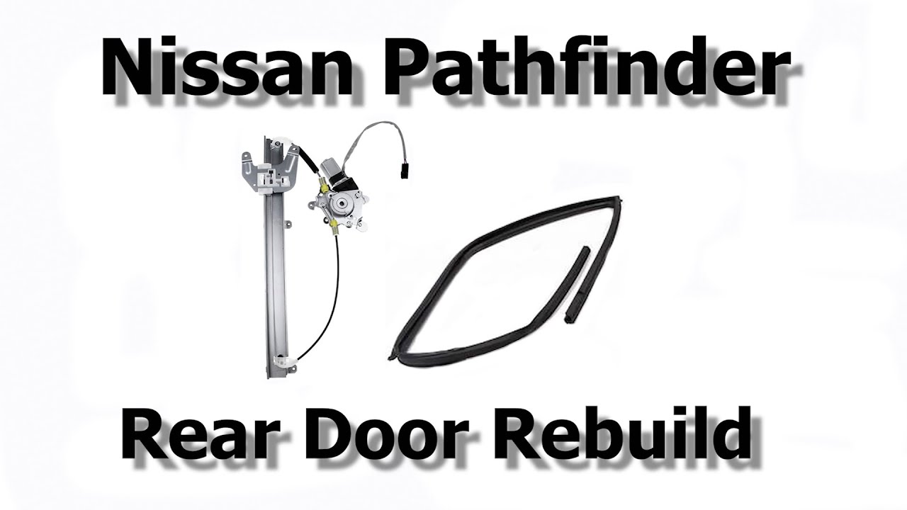 Nissan Pathfinder Rear Window Replacement