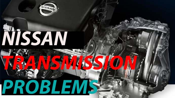 Does Nissan Have Transmission Problems