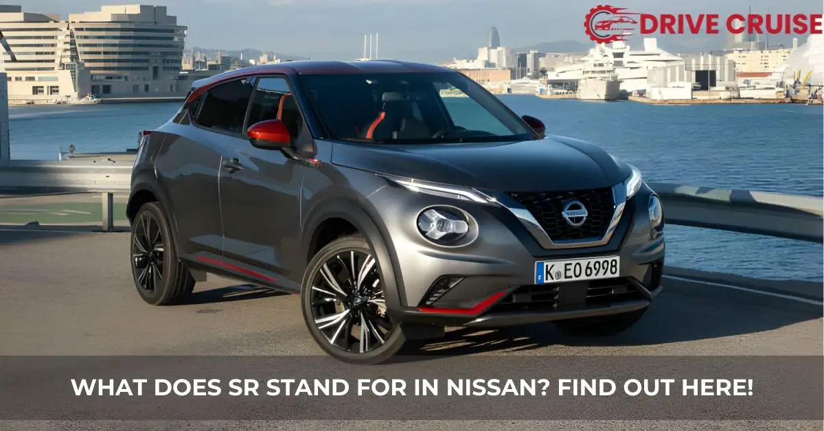 What Does Sr Stand For On Nissan