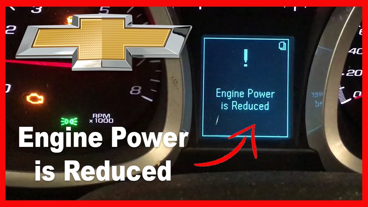 2010 Chevy Equinox Reduced Engine Power