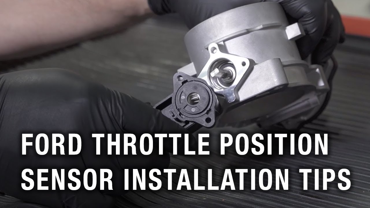 How To Test A Throttle Position Sensor Ford Throttle Position Sensor Installation Tips - YouTube