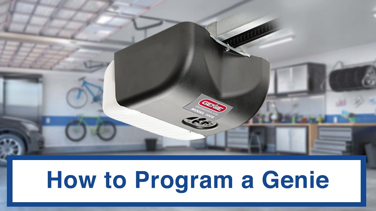 How To Program My Genie Garage Door Remote