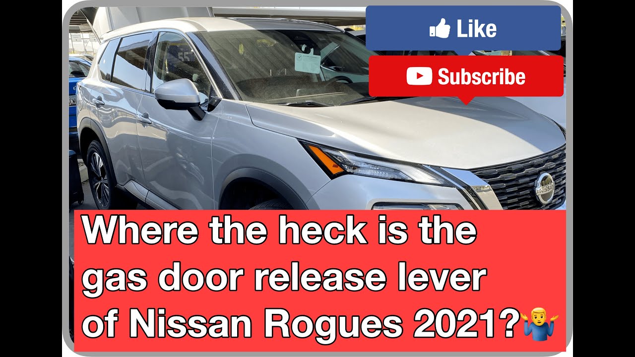 How To Open Gas Tank On Nissan Rogue