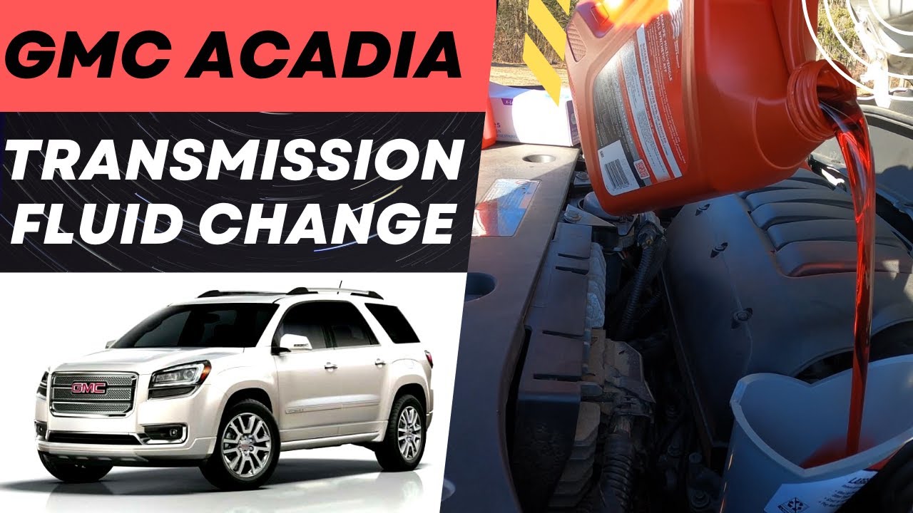 Gmc Acadia Transmission Issues
