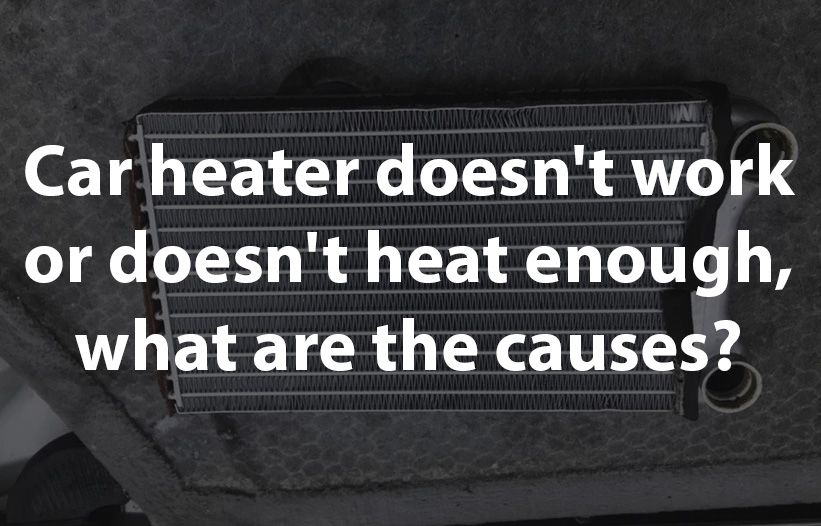 What Causes The Heat Not To Work In A Car