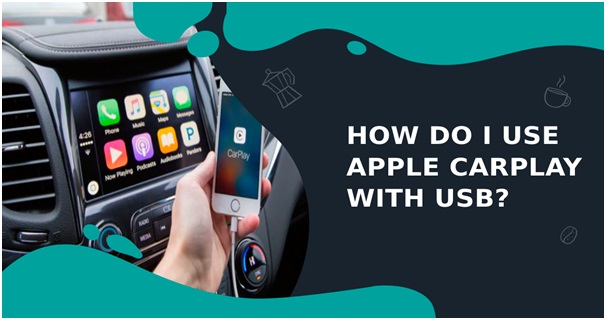 How Do I Use Apple Carplay