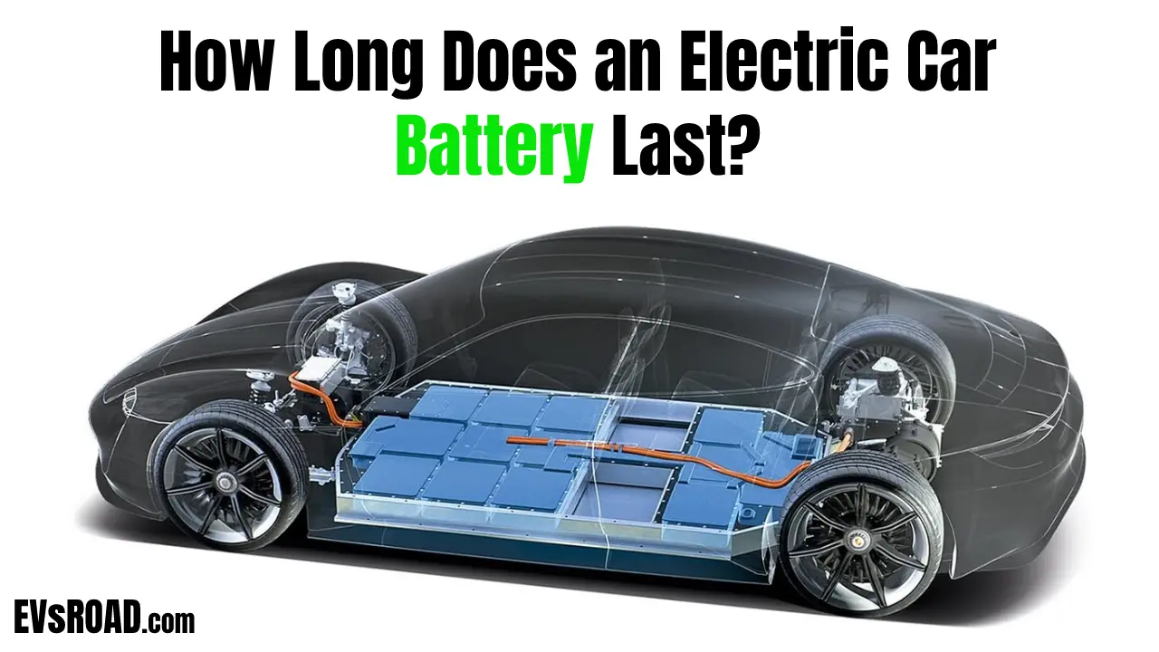 How Long Do Electric Cars Last
