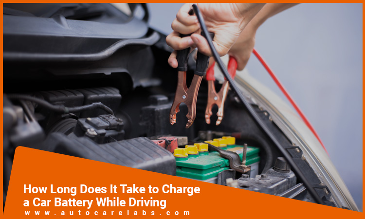 How Long Should Car Run To Charge Battery