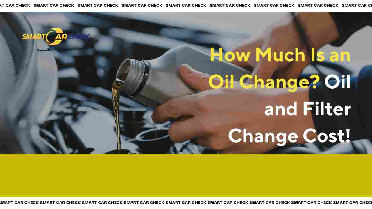 How Much Oil And Filter Change