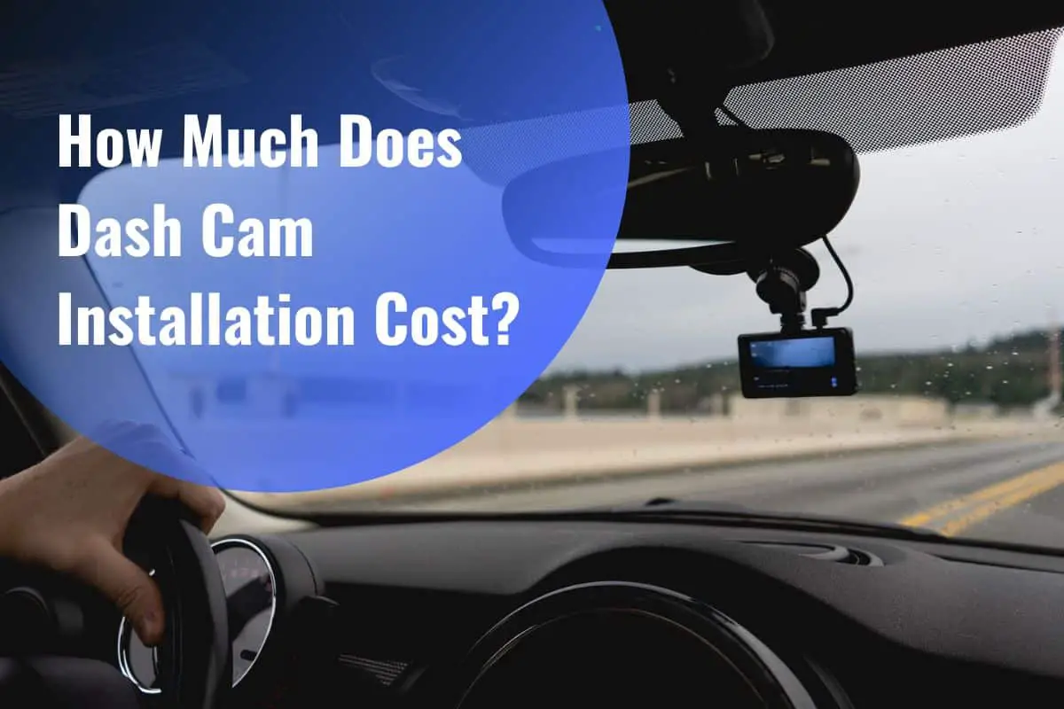 How Much Does A Dash Cam Cost