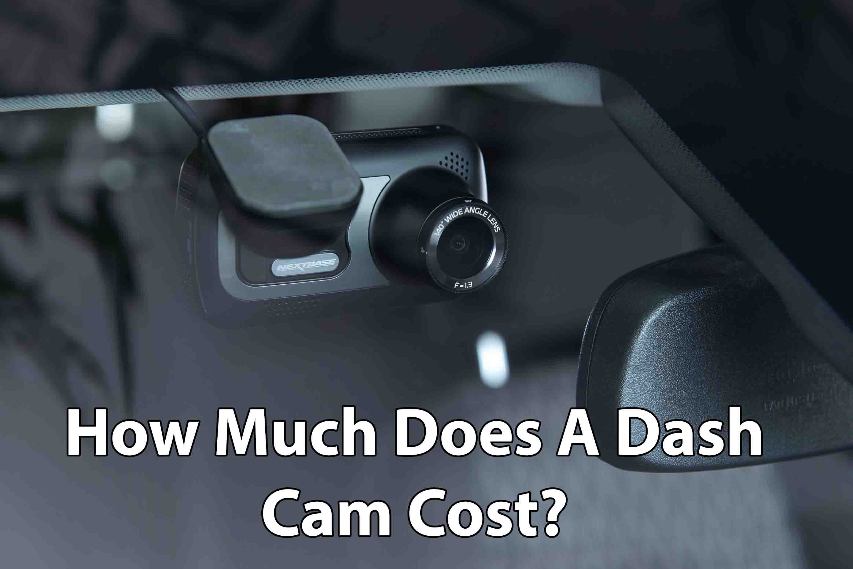 How Much Does A Dashcam Cost