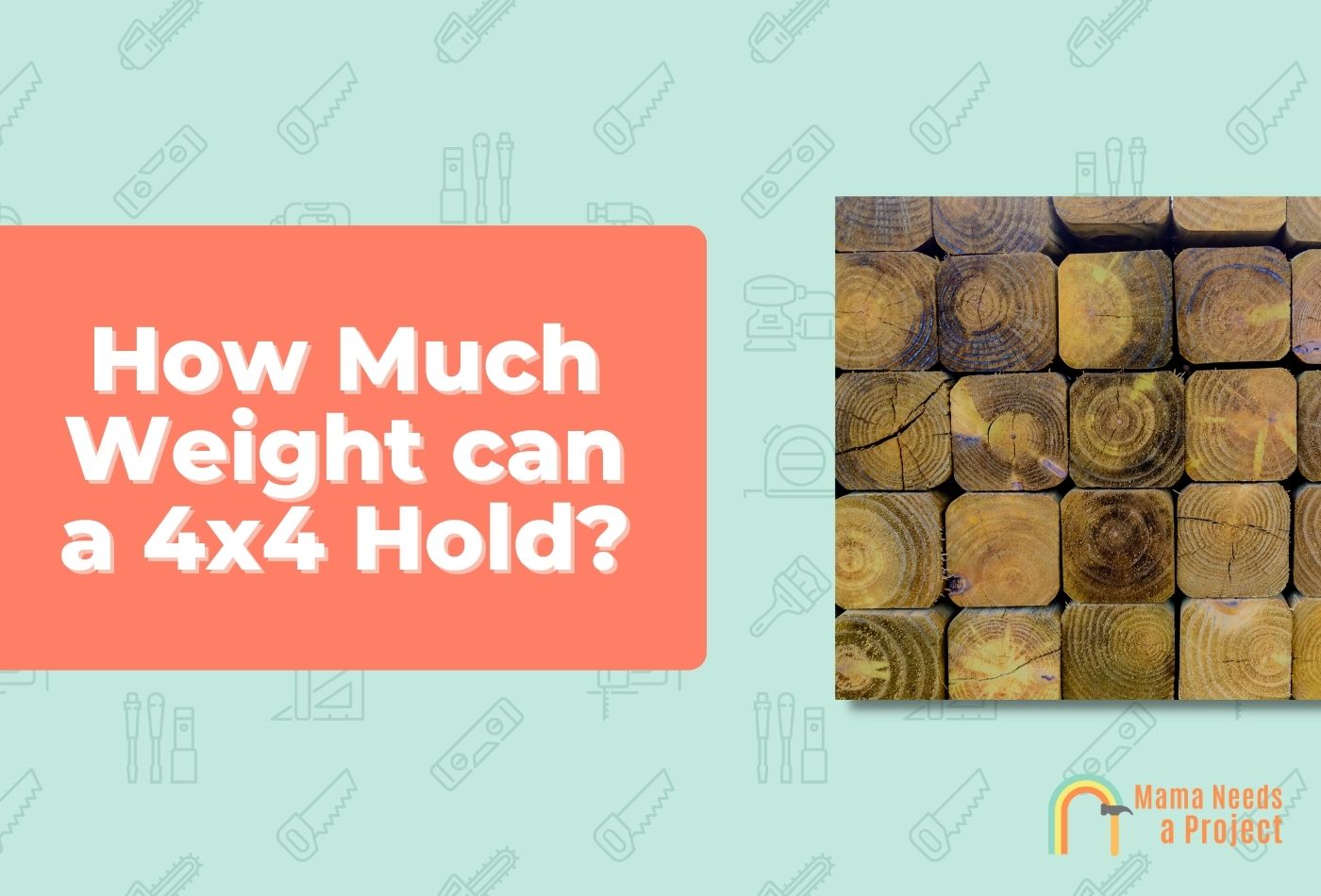 How Much Weight Will A 4x4 Hold