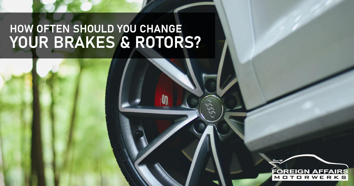 How Often Do You Change Brakes And Rotors