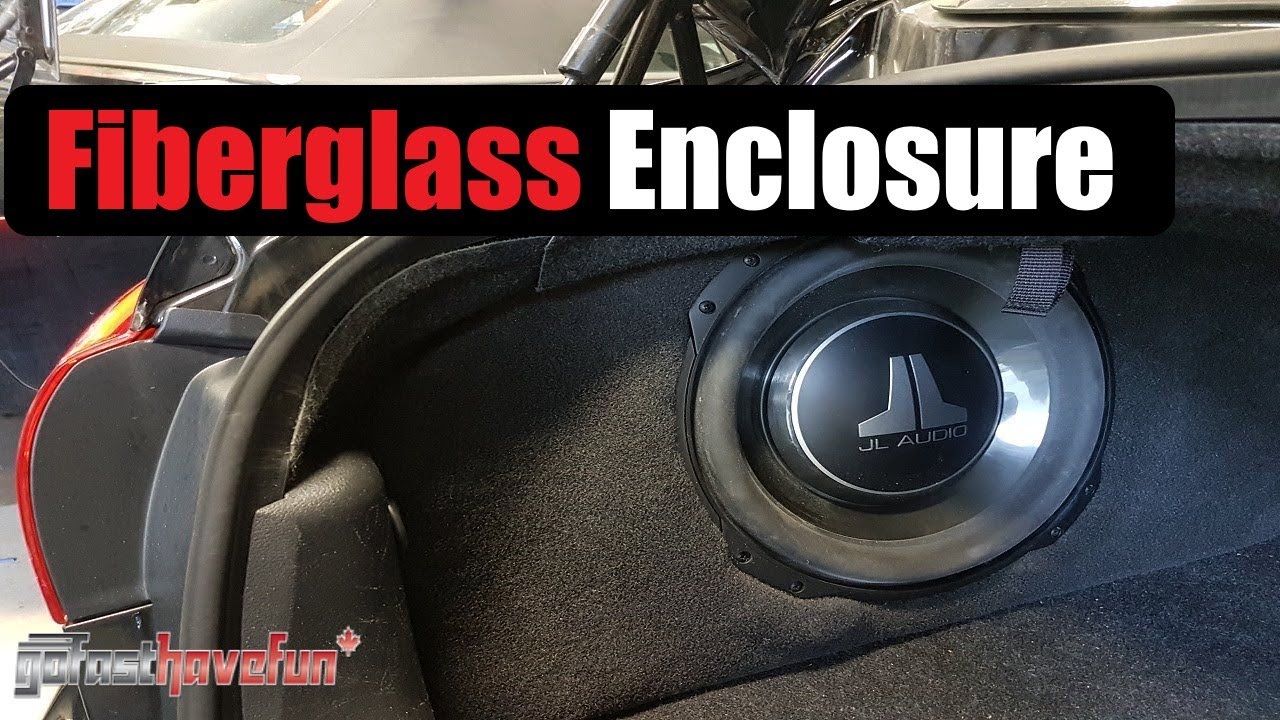 How To Build Fiberglass Sub Enclosure