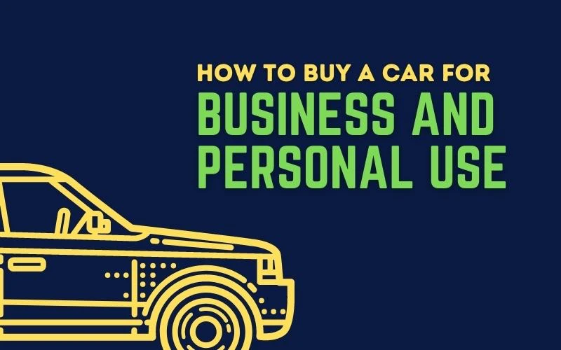How To Buy Car For Business