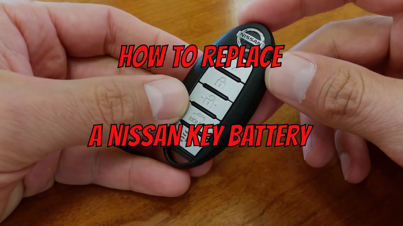 How To Reset A Nissan Key Fob How To Change Nissan Key Fob Battery