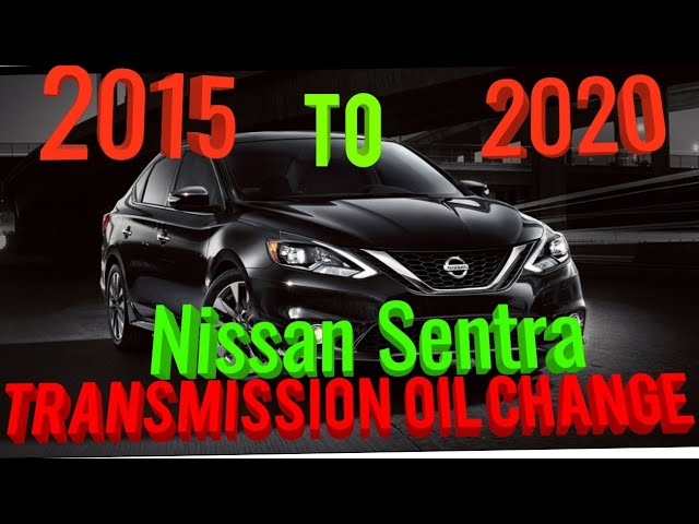 2014 Nissan Sentra Transmission Fluid Change Intervals