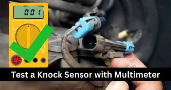 How To Test Knock Sensor With Multimeter How to Check Knock Sensor with Multimeter - Steps Guide 2023