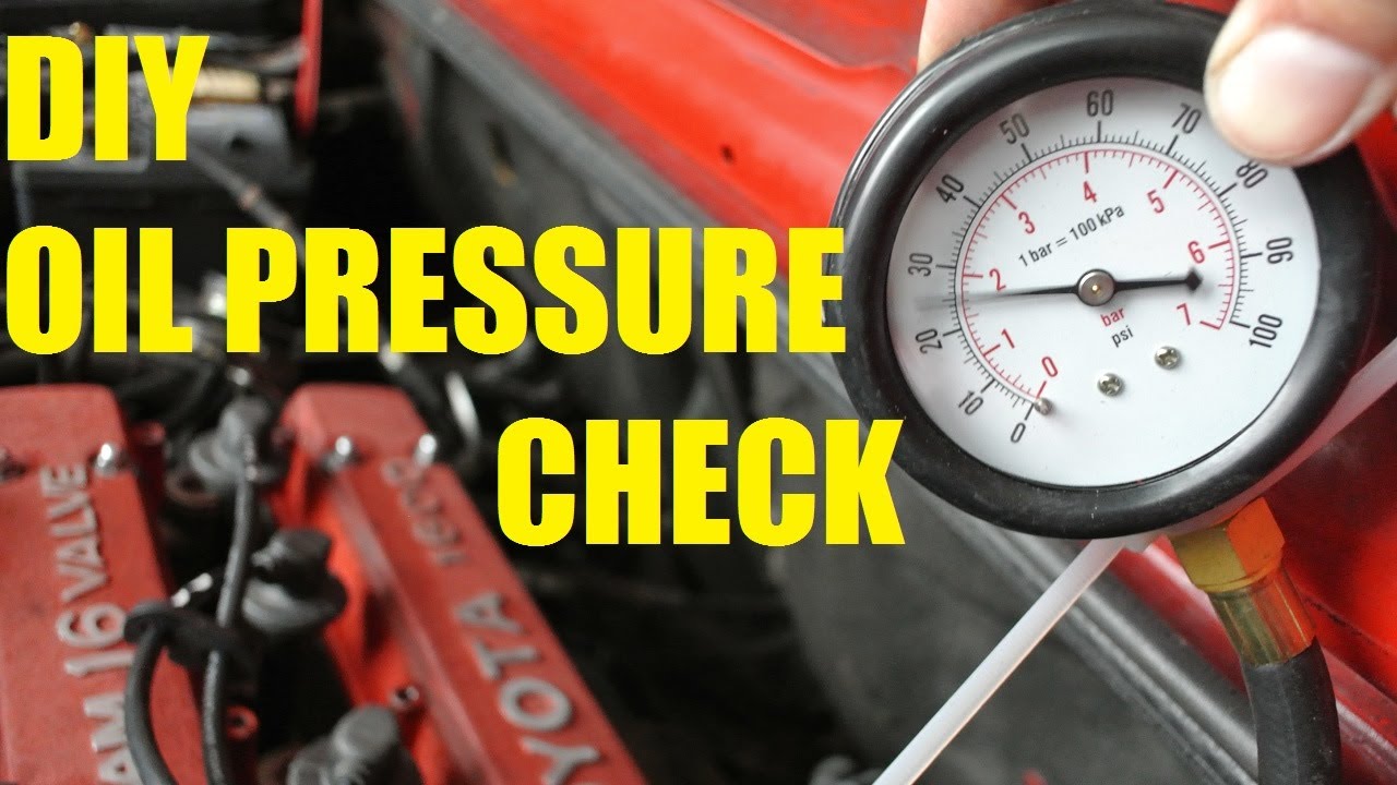 How To Check For Oil Pressure How to check your oil pressure - YouTube